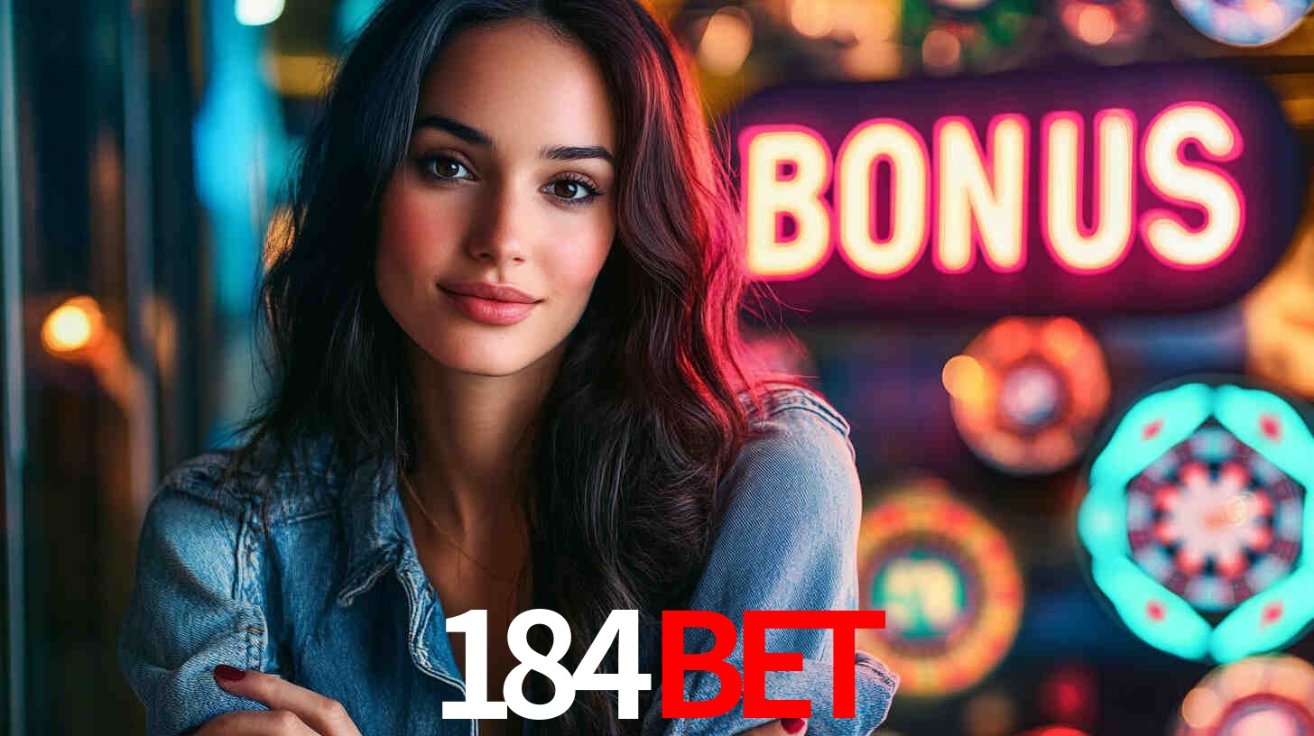 Descubra a Categoria de Bônus no 184BET: Uma Oportunidade Imperdível